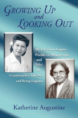 Katherine Augustine Growing Up and Looking Out (Taschenbuch) (US IMPORT)