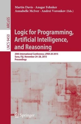 Logic for Programming, Artificial Intelligence, and Reasoning Martin Davis