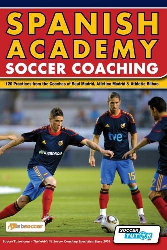 Thumbnail - Soccertutor Com Spanish Academy Soccer Coaching - 120 (taschenbuch)