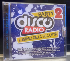 DISCORADIO PARTY 2 compilation -  2 CD NUOVO CELOPHANATO