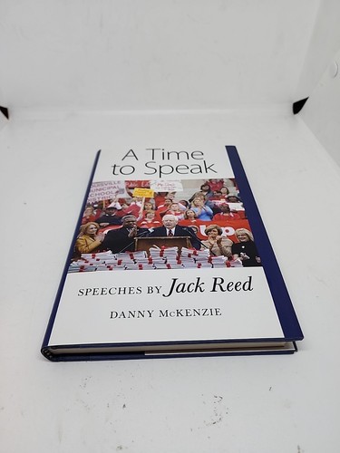 A Time To Speak: Speeches By Jack Reed. Danny McKenzie. First Edition Signed - Picture 14 of 14