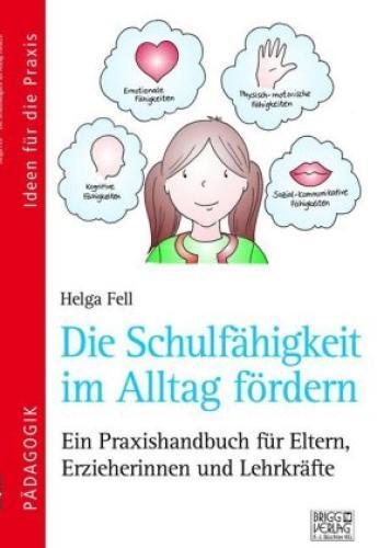 Thumbnail - Die Schulfähigkeit Alltag Fördern Ein Praxishandbuch Für Eltern,