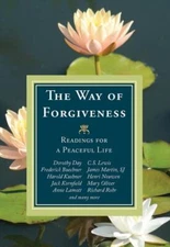The Way of Forgiveness: Readings for a Peaceful Life (paperback)