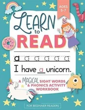 Learn to Read: A Magical Sight Words and Phonics Activity Workbook for Be - GOOD