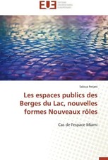 Saloua Ferjani | Les espaces publics des Berg...