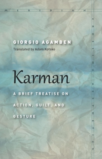 Karman by Giorgio Agamben (Paperback Book)