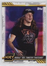 2021 Topps WWE NXT Riddle def Timothy Thatcher #28 0kz8