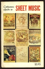 Collectors Guide to Sheet Music (1975) - From L-W Promotions    