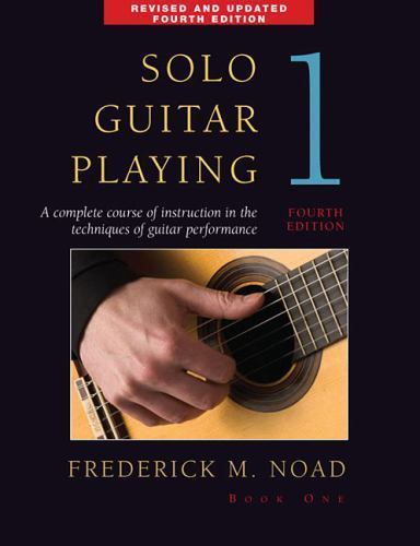 Solo Guitar Playing - Book 1, 4th Edition by Frederick Noad (2008, Trade ...