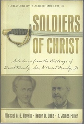 Soldiers of Christ Selections - GOOD