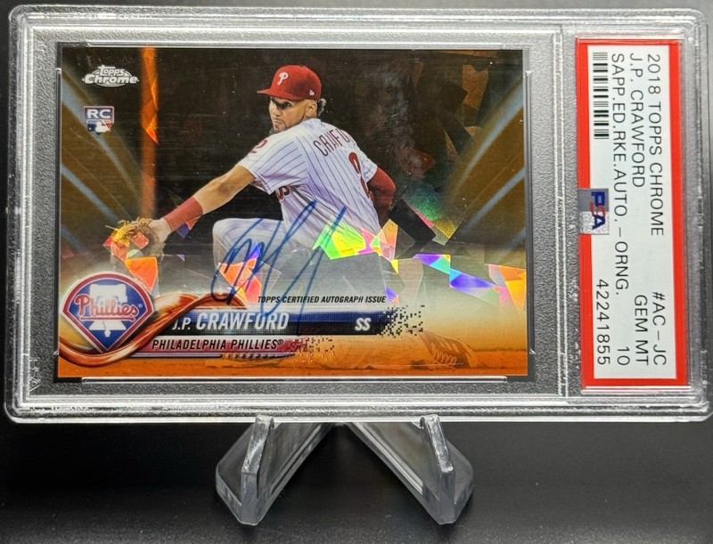 2018 Topps Chrome Sapphire JP CRAWFORD Orange Refractor RC Auto /25 PSA 10 Pop 1