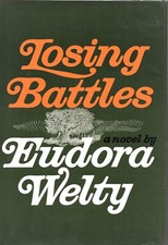 Losing Battles by Eudora Welty (Random House, 1970, Hardcover)