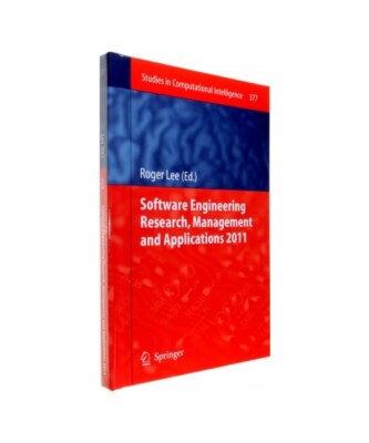 Software Engineering Research, Management and Applications 2011