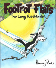 Footrot Flats The Long Weekender by Murray Ball Hardcover DJ 1st Ed Good Cond