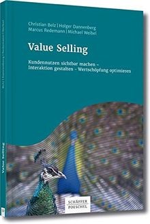 Value Selling: Kundennutzen sichtbar machen - Inter... | Buch | Zustand sehr gut