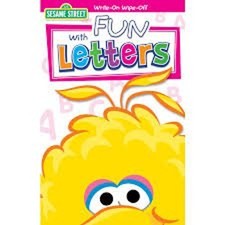 Sesame Street Write-On Wipe Off: Big Bird's Fun with Letters 2011
