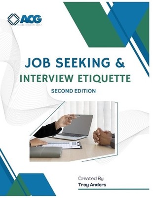 Job Seeking & Interview Etiquette Second Edition by Troy Anders Paperback Book