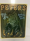 Vintage "PETERS True Blue Smokeless Shot Shells" Tin Sign