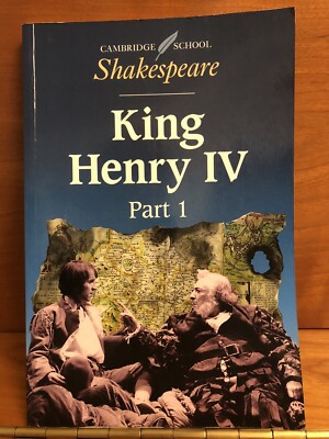 William Shakespeare - King Henry IV - Part 1 (Cambridge School Shakespeare)