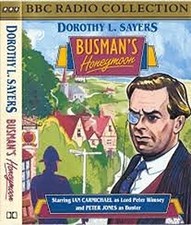 Busman's Honeymoon [BBC Radio Collection] - Dorothy L. Sayers