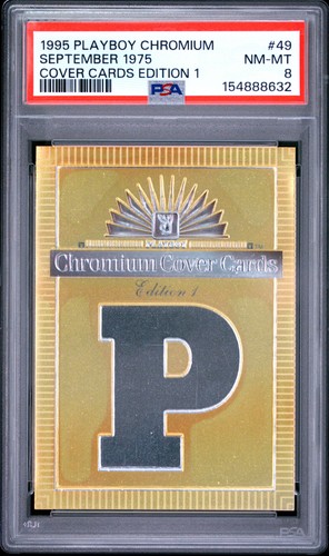 1995 PLAYBOY CHROMIUM COVER CARDS EDITION 1 #49 SEPTEMBER 1975 PSA 8