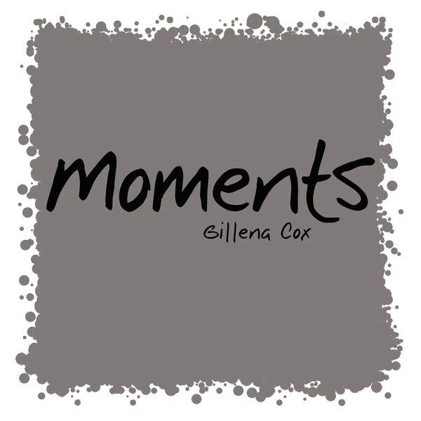 Gillena Cox | Moments | Taschenbuch | Englisch (2007) | Kartoniert / Broschiert-image