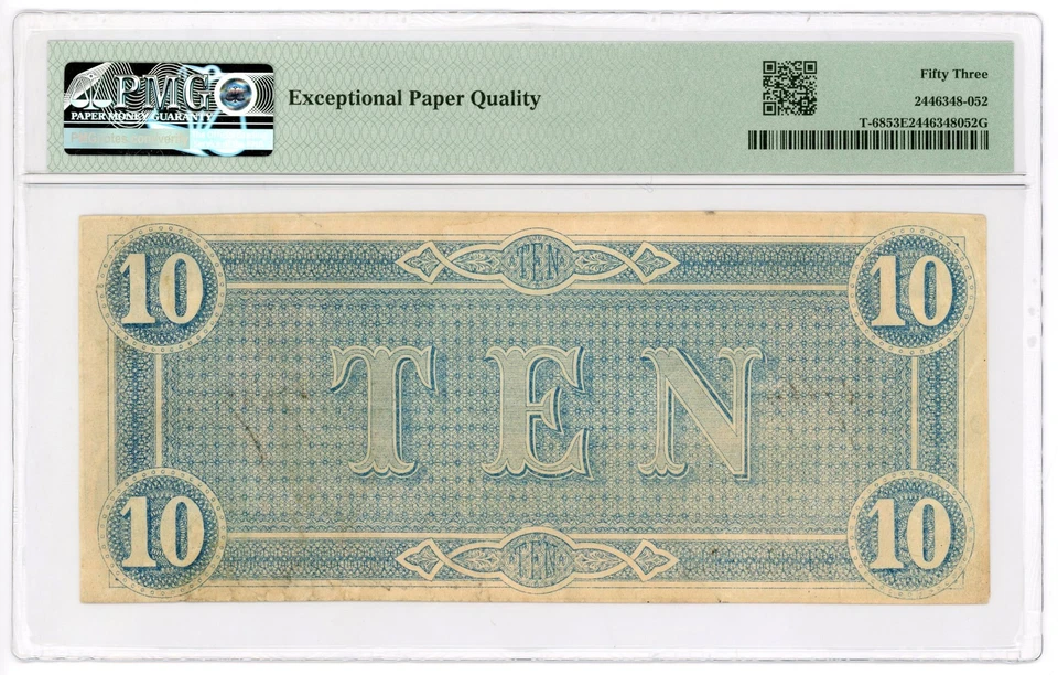 1864 T-68 $10 The Confederate States of America Note - CIVIL WAR Era PMG 53 EPQ - Image 2 of 2