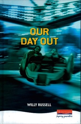 Our Day Out (Heinemann Plays), Willy Russell