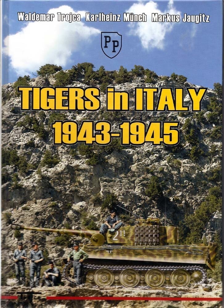 洋書 TIGERS in ITALY 1943-1945 Tigers in Italy 1943-1945 by Waldemar Trojca Hardcover Book Model