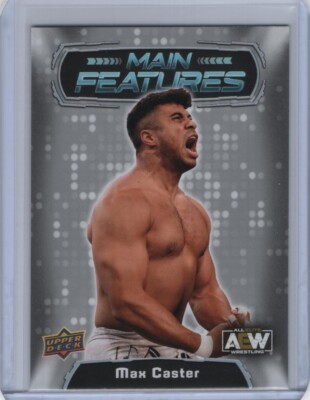 2022 Upper Deck AEW Main Features Silver #MF-7 Max Caster
