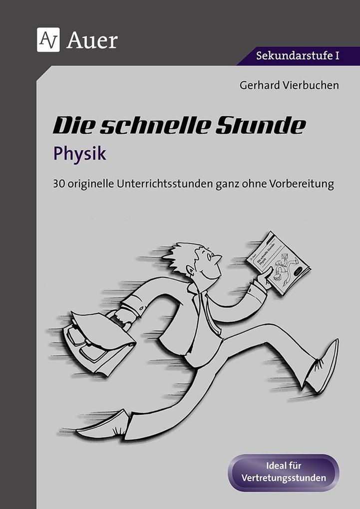 Thumbnail - Die Schnelle Stunde Physik | Gerhard Vierbuchen | Deutsch