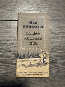 Vintage 1954 Old Forester Fishing Almanac Booklet Brown-Forman Distillers