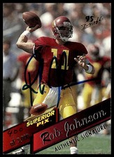 1995 Superior Pix/3,000 / Rob Johnson ROOKIE ON-CARD AUTO /3,000. rookie card picture