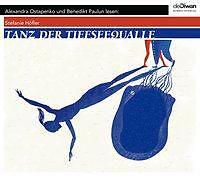 Thumbnail - Tanz Der Tiefseequalle | Hã¶rbuch | 9783941009639