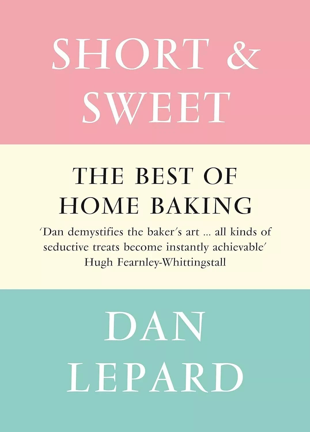 Short and Sweet: A comprehensive how-to baking cookbook packed with mouthwatering recipes for all skill levels - Image 4