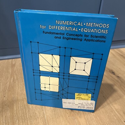 Numerical Methods for Differential Equations: Fundamental Concepts By Celia Gray