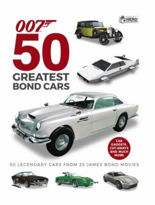 50 Greatest James Bond Cars (007) by Ben Robinson Hardback Book The Fast Free