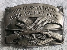 Vintage Siskiyou 2nd Amendment God, Guns, Guts Made America Free Belt Buckle