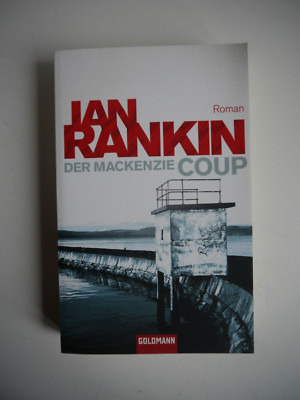 Der Mackenzie Coup - Ian Rankin