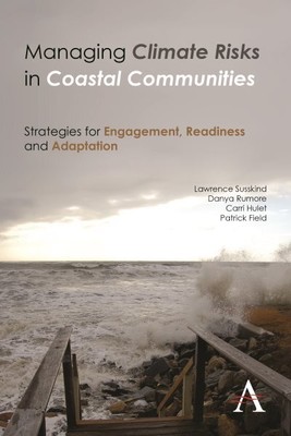 Managing Climate Risks in Coastal Communities : Strategies for Engagement, Re...