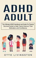 Adhd | Otto Livingston | Taschenbuch | Kartoniert / Broschiert | Englisch | 2021