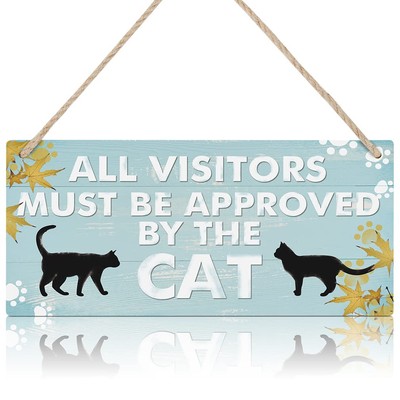 TOARTI Funny Cat Pet Lover Wood Sign-12.5x25cm,All Visitors Must Be Approved By