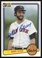 Mark Clear Signed 1983 Donruss Card #361 Boston Red Sox