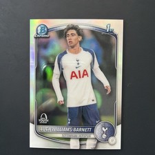 2025-26 TOPPS CHROME UEFA UCC LUCA WILLIAMS-BARNETT 1ST BOWMAN REFRACTOR RC