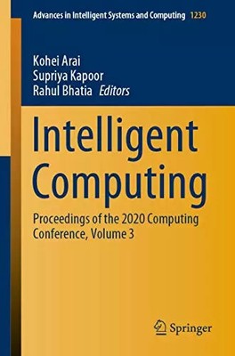 Intelligent Computing: Proceedings of the 2020 Computing Conference, Volume 3 (A