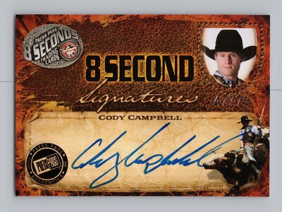 2009 Press Pass 8 Seconds PBR Autographs BLUE 47/75 CCE CODY CAMPBELL