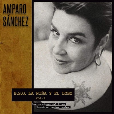 Amparo Sanchez B.S.O.la Niña Y El Lobo Vol.1 (CD)