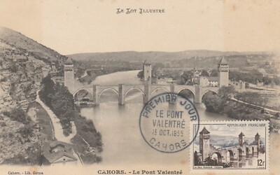 MAXIMUMKARTE 1. TAG - CAHORS - LE PONT VALENTRÉ - 15.10.1955