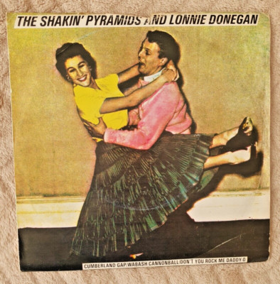 The Shakin Pyramids and Lonnie Donegan - Cumberland Gap 7 inch Vinyl Record