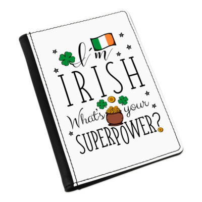 Etichetta Bagaglio Irlanda - 'I'm Irish What's Your Superpower?' Borsa Valigia In Finta Pelle